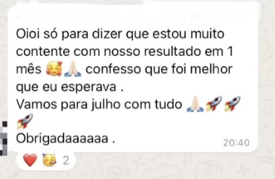 Cliente comemora o resultado do primeiro mês